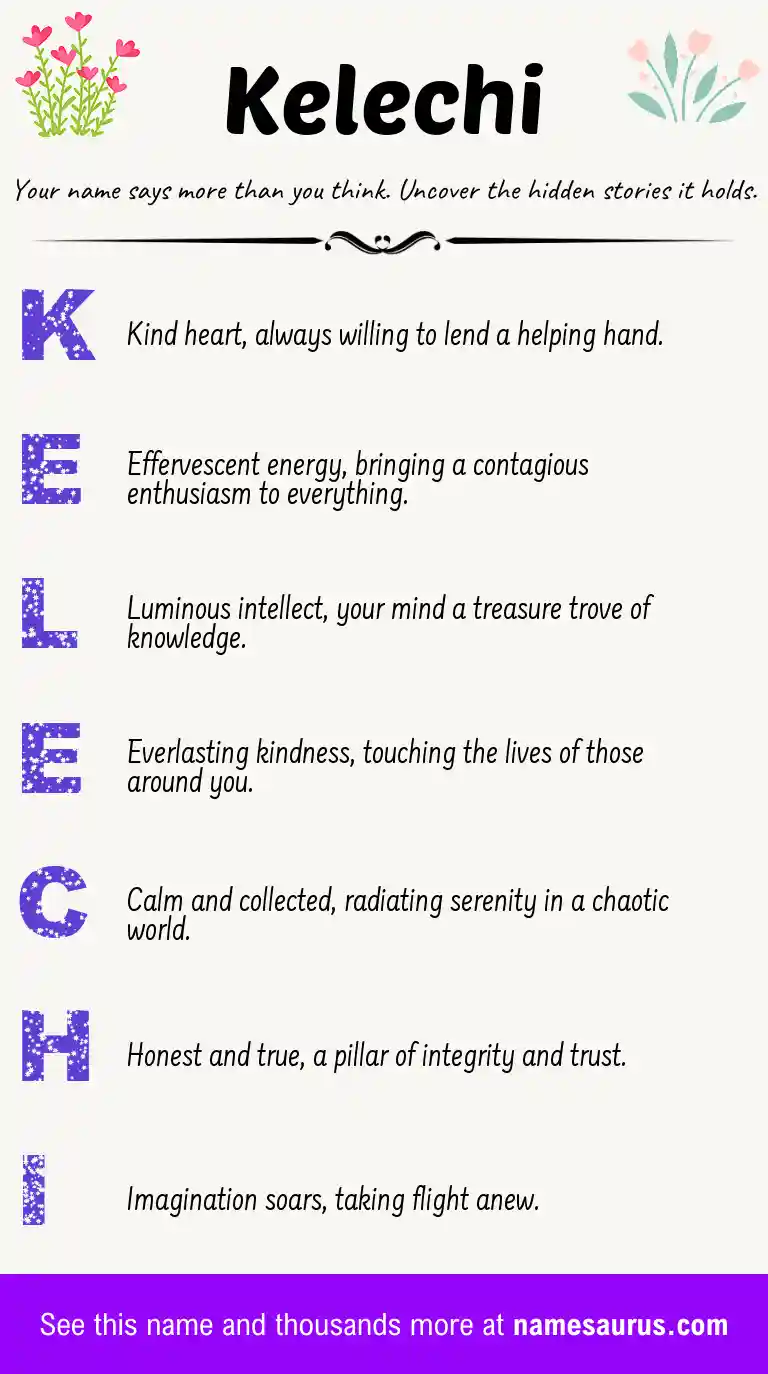 Acrostic poem about Kelechi.