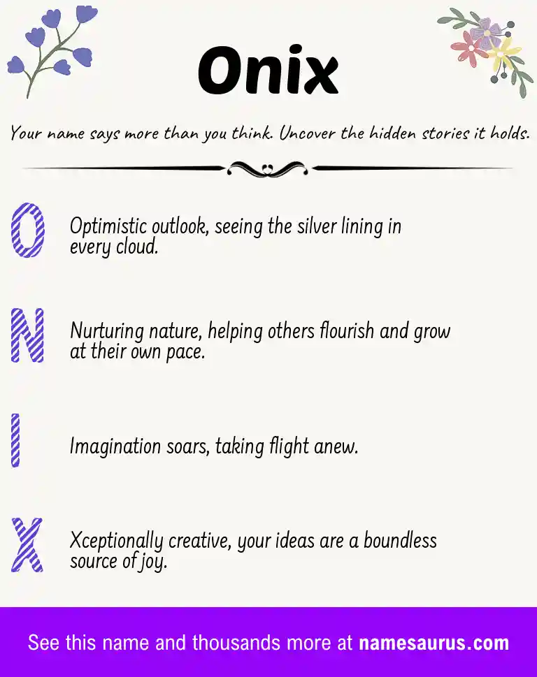 Acrostic poem about Onix.