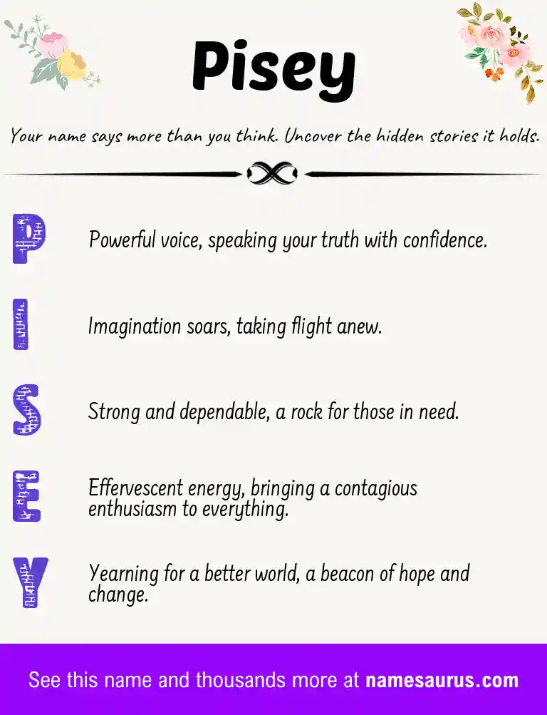 Acrostic poem about Pisey.