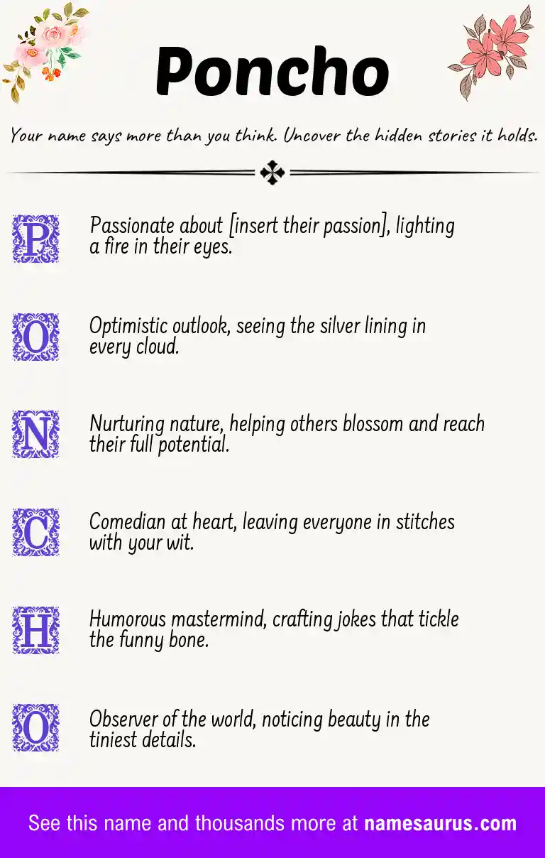 Acrostic poem about Poncho.