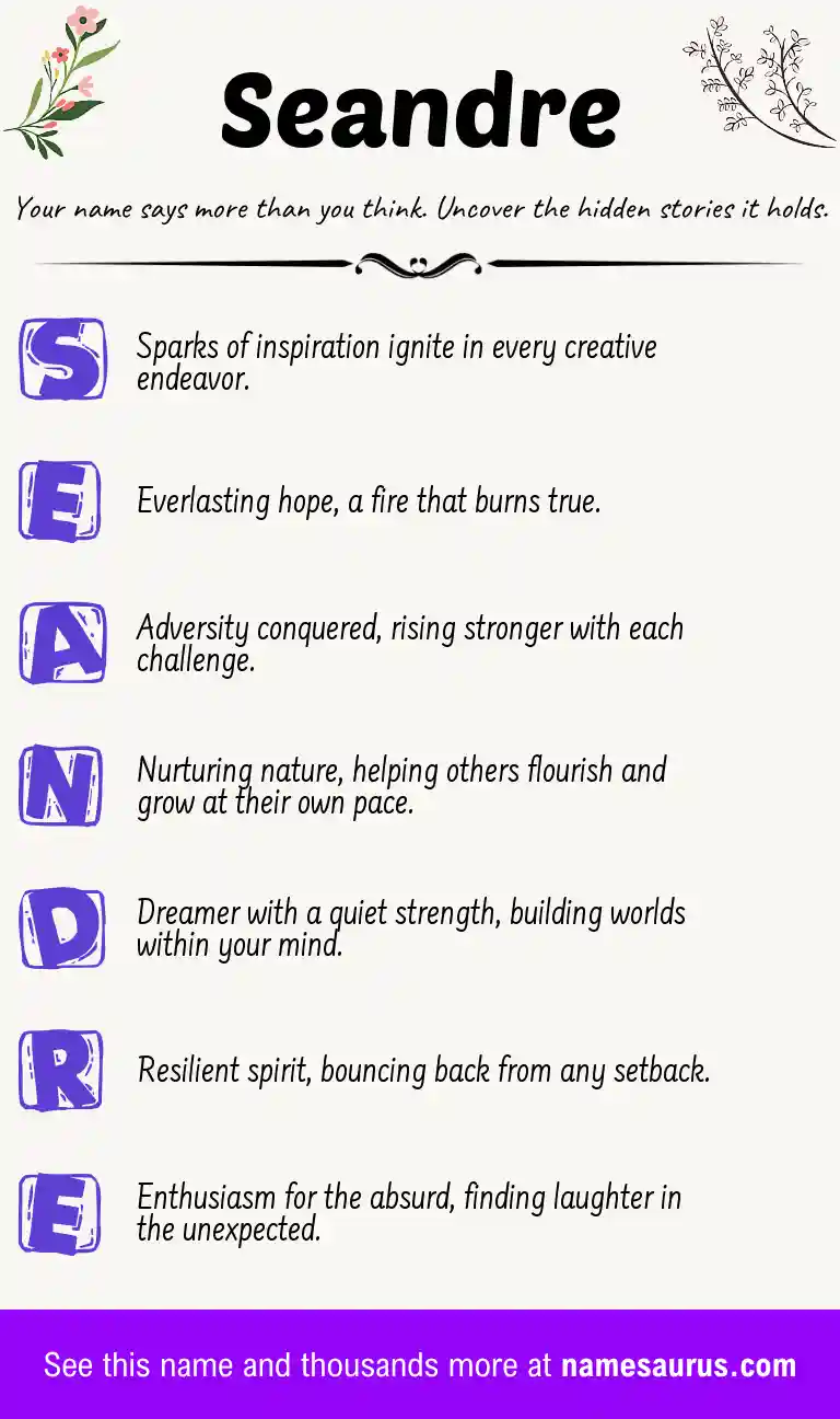 Acrostic poem about Seandre.