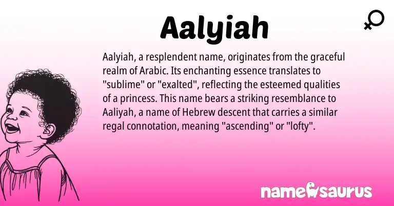 Infographic about Aalyiah name meaning, Aalyiah is a name from Arabic, Hebrew origin(s).