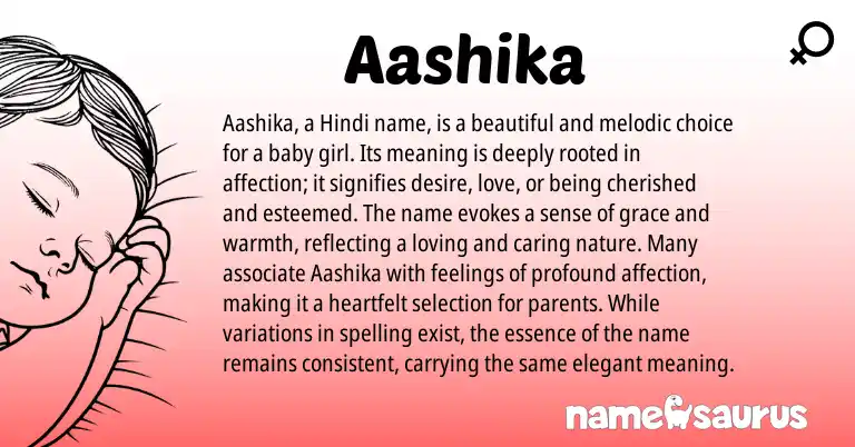 Infographic about Aashika name meaning, Aashika is a name from Indian, Sanskrit origin(s).