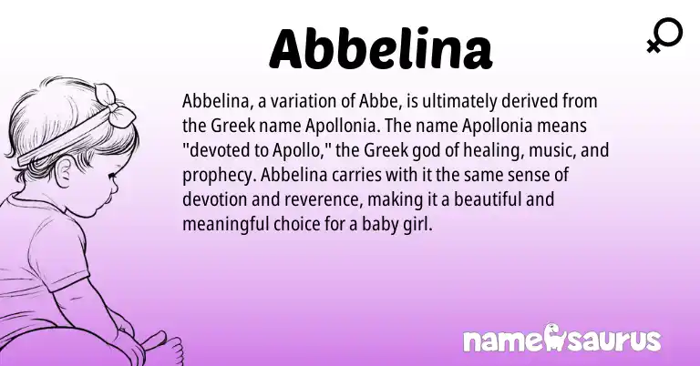 Infographic about Abbelina name meaning, Abbelina is a name from Greek origin(s).