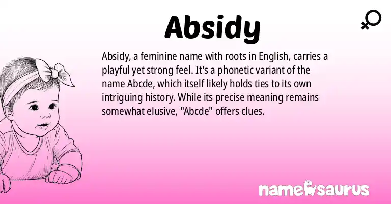 Infographic about Absidy name meaning, Absidy is a name from English origin(s).