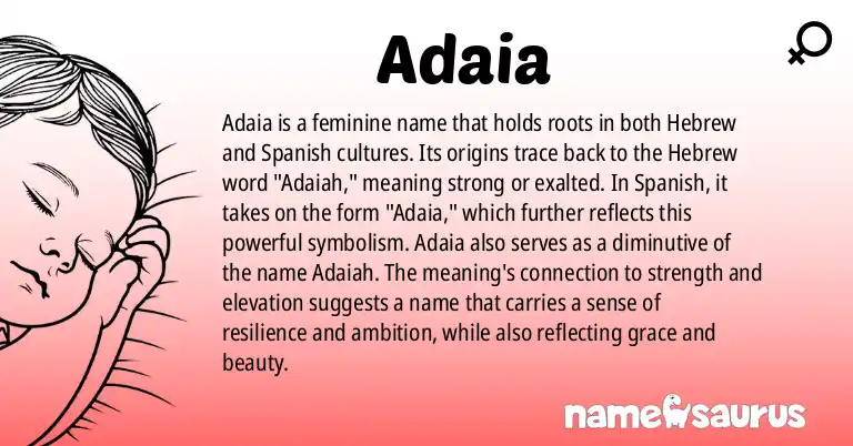 Infographic about Adaia name meaning, Adaia is a name from Hebrew, Spanish origin(s).