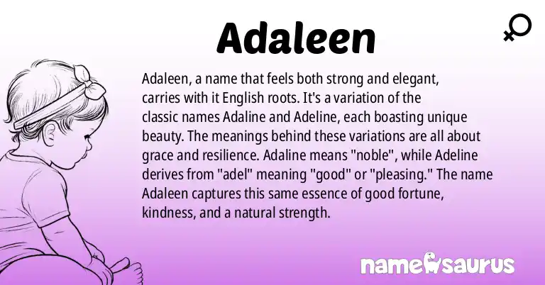 Infographic about Adaleen name meaning, Adaleen is a name from English origin(s).