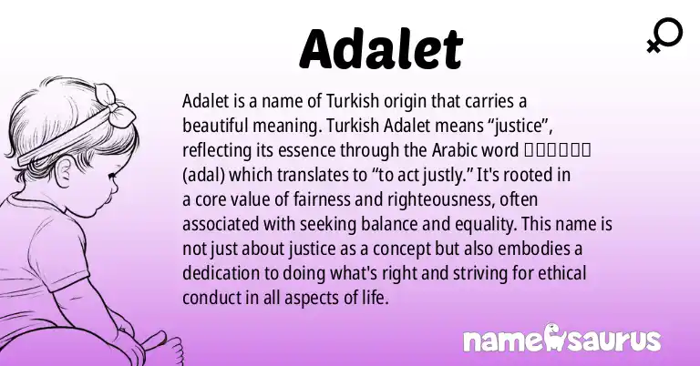 Infographic about Adalet name meaning, Adalet is a name from Turkish origin(s).