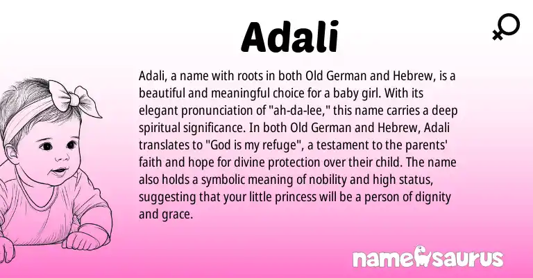 Infographic about Adali name meaning, Adali is a name from Old German, Hebrew origin(s).