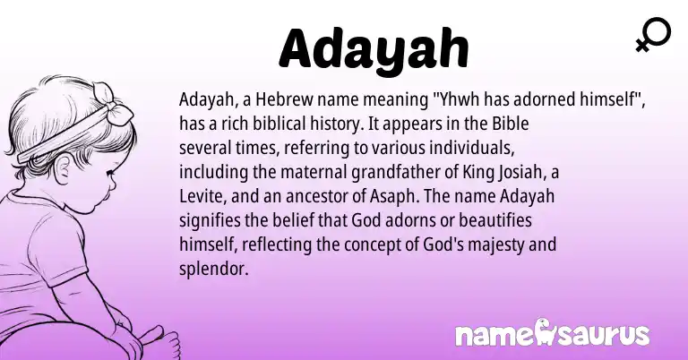 Infographic about Adayah name meaning, Adayah is a name from Hebrew origin(s).