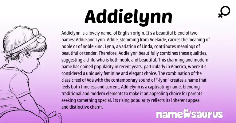 Infographic about Addielynn name meaning, Addielynn is a name from English origin(s).