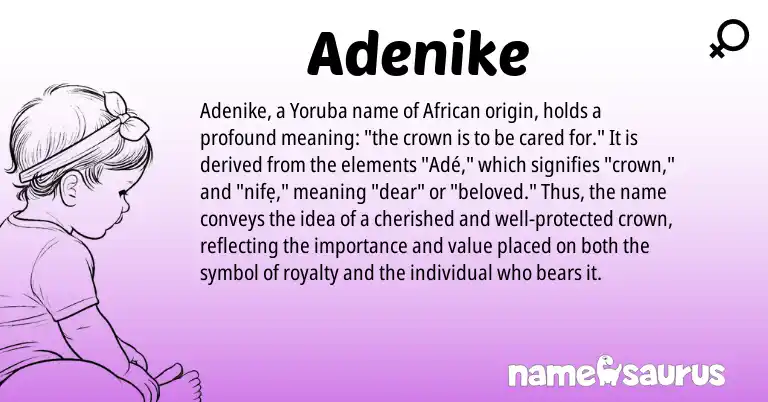 Infographic about Adenike name meaning, Adenike is a name from Yoruba, African origin(s).