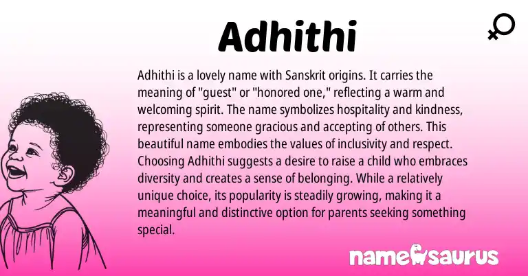 Infographic about Adhithi name meaning, Adhithi is a name from Indian, Sanskrit origin(s).