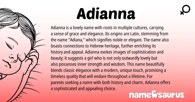 Infographic about Adianna name meaning, Adianna is a name from Latin, Hebrew origin(s).