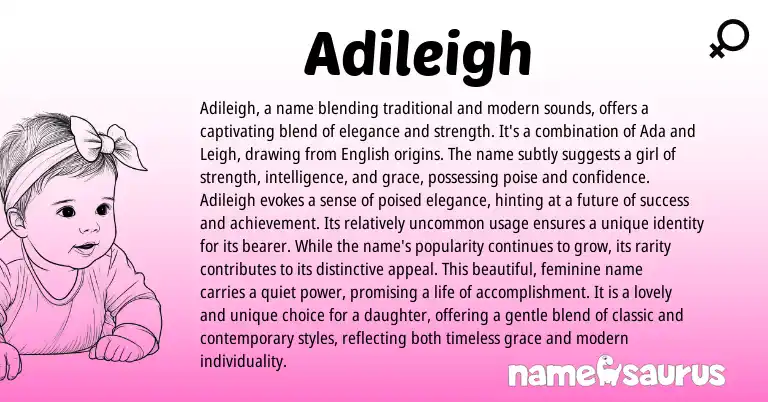Infographic about Adileigh name meaning, Adileigh is a name from Other origin(s).