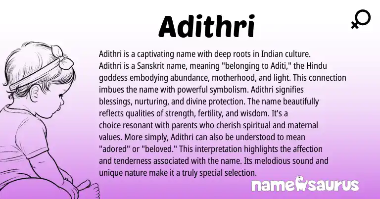 Infographic about Adithri name meaning, Adithri is a name from Sanskrit, Hindu origin(s).
