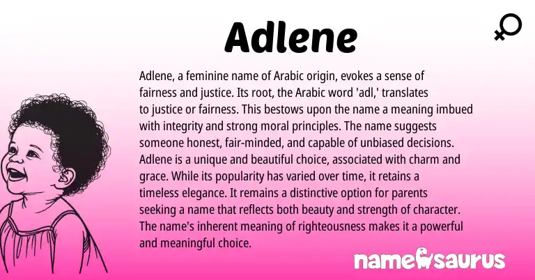 Infographic about Adlene name meaning, Adlene is a name from Arabic origin(s).
