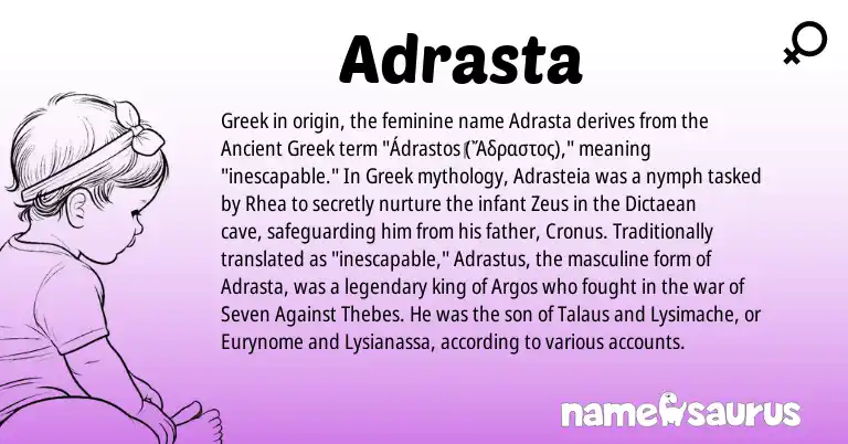 Infographic about Adrasta name meaning, Adrasta is a name from Ancient Greek, Greek origin(s).
