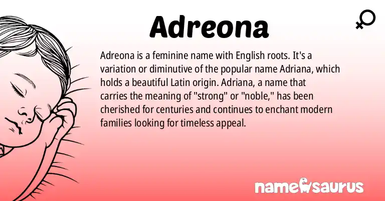 Infographic about Adreona name meaning, Adreona is a name from English origin(s).