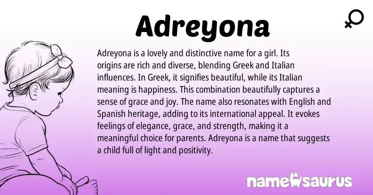 Infographic about Adreyona name meaning, Adreyona is a name from Greek, Italian origin(s).