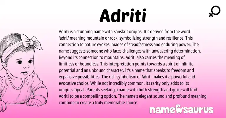 Infographic about Adriti name meaning, Adriti is a name from Indian, Sanskrit origin(s).
