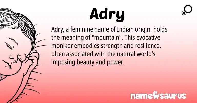 Infographic about Adry name meaning, Adry is a name from Indian origin(s).