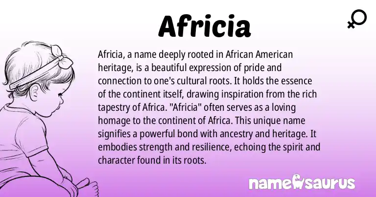 Infographic about Africia name meaning, Africia is a name from African American origin(s).