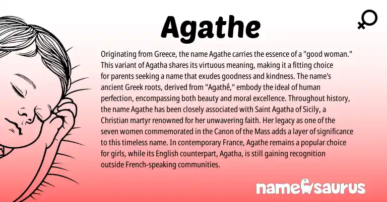 Infographic about Agathe name meaning, Agathe is a name from English, Greece, French, Greek origin(s).