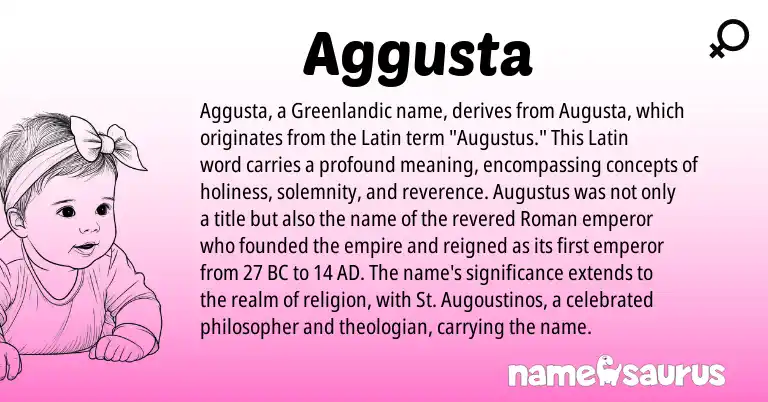 Infographic about Aggusta name meaning, Aggusta is a name from Roman, Latin, Greenlandic origin(s).