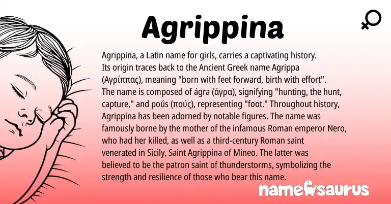 Infographic about Agrippina name meaning, Agrippina is a name from Roman, Ancient Greek, Latin origin(s).
