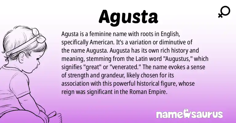 Infographic about Agusta name meaning, Agusta is a name from English (American) origin(s).