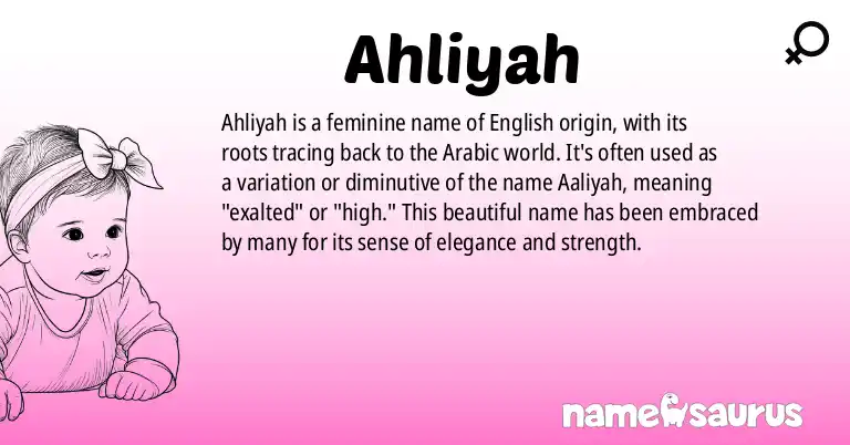 Infographic about Ahliyah name meaning, Ahliyah is a name from English origin(s).