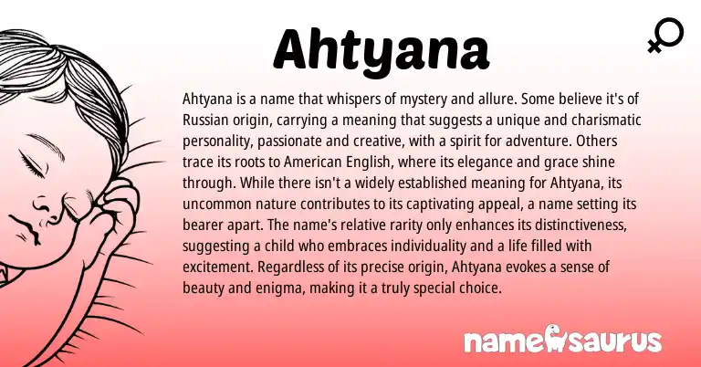 Infographic about Ahtyana name meaning, Ahtyana is a name from Russian origin(s).
