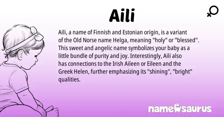 Infographic about Aili name meaning, Aili is a name from Irish, Old Norse, Finnish, Greek, Estonian origin(s).