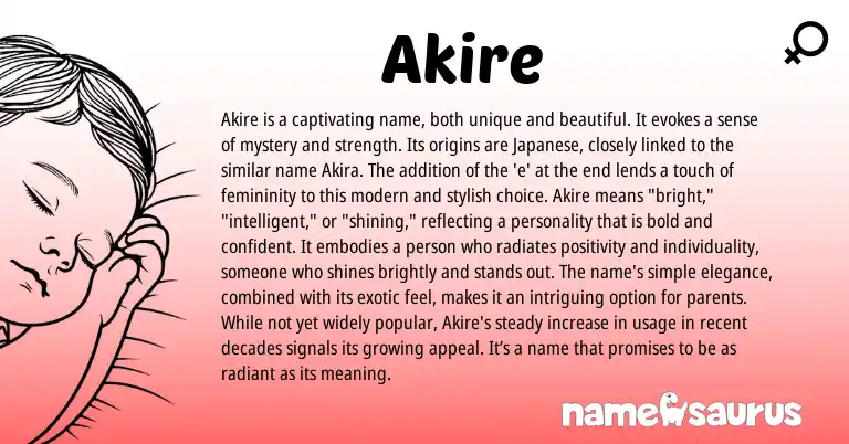 Infographic about Akire name meaning, Akire is a name from Japanese origin(s).