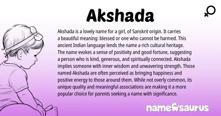 Infographic about Akshada name meaning, Akshada is a name from Sanskrit origin(s).