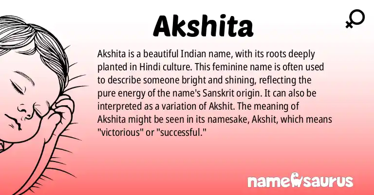 Infographic about Akshita name meaning, Akshita is a name from Indian, Hindi origin(s).