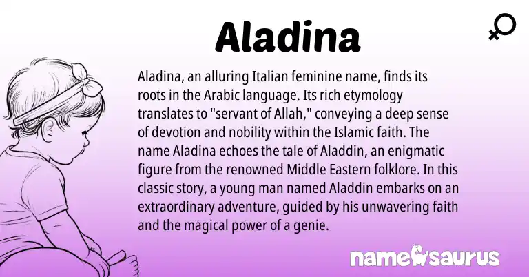 Infographic about Aladina name meaning, Aladina is a name from Arabic, Italian origin(s).
