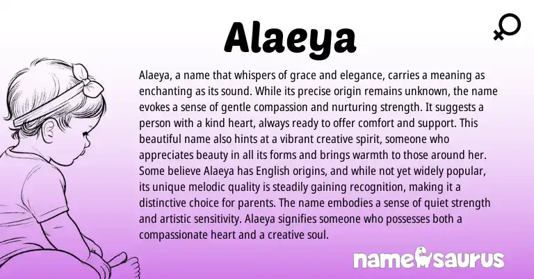 Infographic about Alaeya name meaning, Alaeya is a name from Other origin(s).
