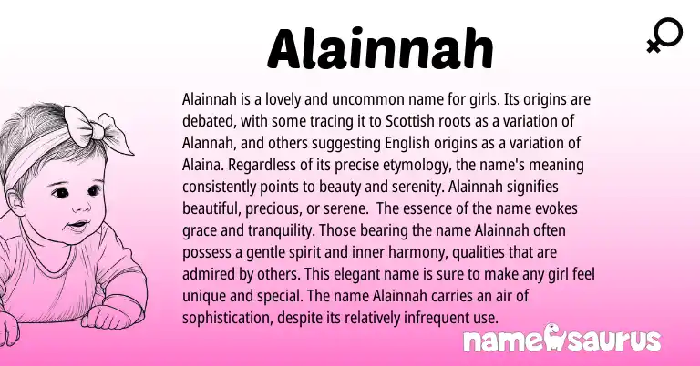 Infographic about Alainnah name meaning, Alainnah is a name from Scottish origin(s).