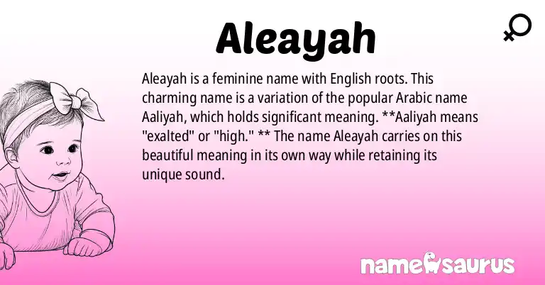 Infographic about Aleayah name meaning, Aleayah is a name from English origin(s).