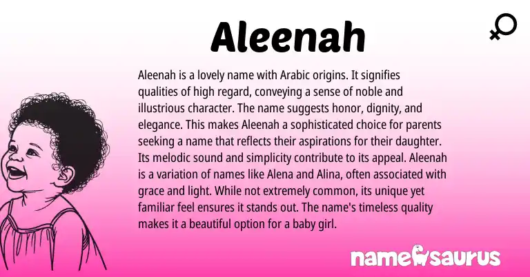 Infographic about Aleenah name meaning, Aleenah is a name from Arabic origin(s).
