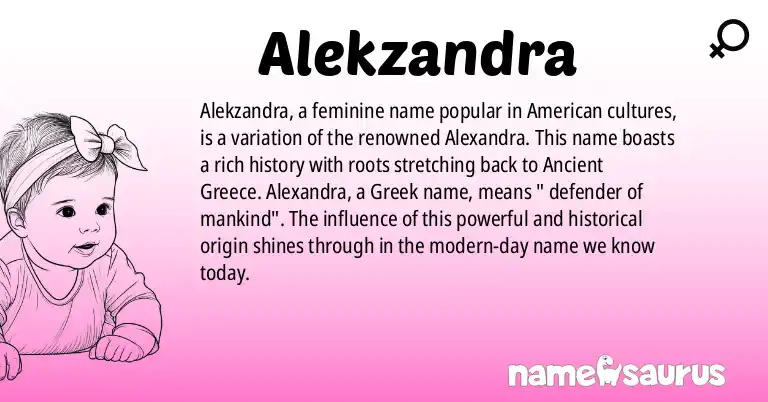 Infographic about Alekzandra name meaning, Alekzandra is a name from American origin(s).