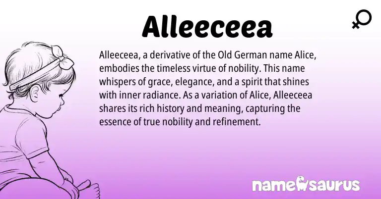 Infographic about Alleeceea name meaning, Alleeceea is a name from Old German origin(s).