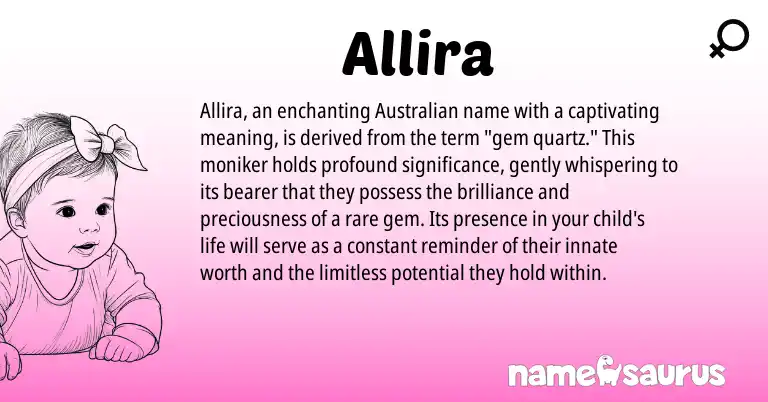 Infographic about Allira name meaning, Allira is a name from Australian origin(s).