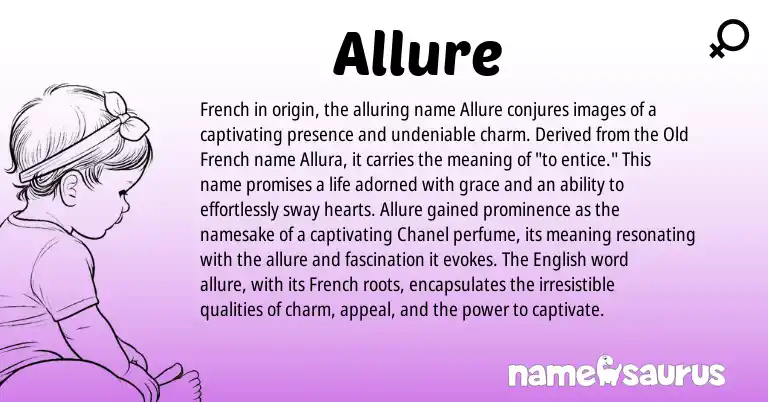 Infographic about Allure name meaning, Allure is a name from English, French, Old French origin(s).