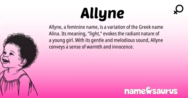 Infographic about Allyne name meaning, Allyne is a name from Greek origin(s).