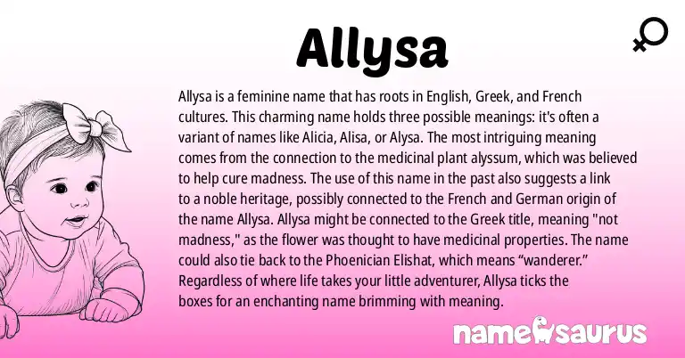 Infographic about Allysa name meaning, Allysa is a name from English, Greek, French, German origin(s).