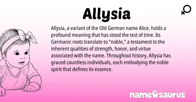 Infographic about Allysia name meaning, Allysia is a name from Old German, Germanic origin(s).