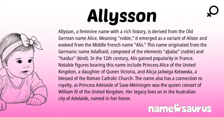 Infographic about Allysson name meaning, Allysson is a name from Middle French, Australian, Roman, Germanic, United Kingdom, Old German origin(s).